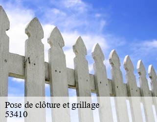 Pose de clôture et grillage 53410
